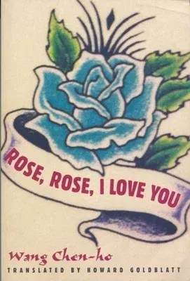 Rose, Rose, I Love You (Revised)