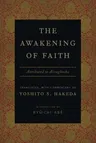 The Awakening of Faith: Attributed to Asvaghosha