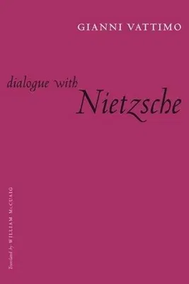 Dialogue with Nietzsche