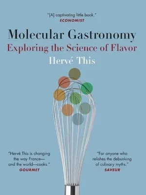 Molecular Gastronomy: Exploring the Science of Flavor