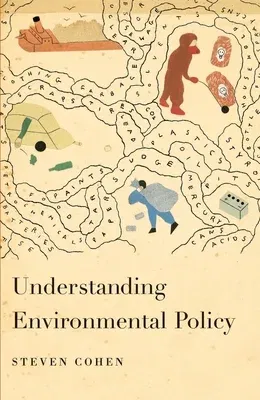 Understanding Environmental Policy