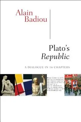 Plato's Republic: A Dialogue in Sixteen Chapters