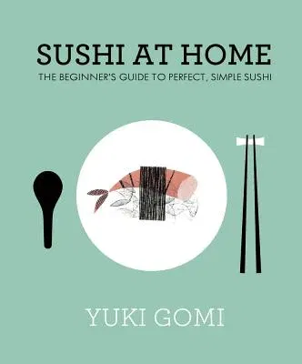 Sushi at Home