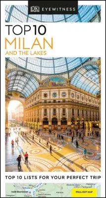 DK Eyewitness Top 10 Milan and the Lakes