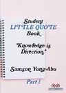 Student little quote book Part 1