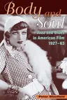 Body and Soul: Jazz and Blues in American Film, 1927-63