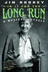 In It for the Long Run: A Musical Odyssey