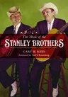 The Music of the Stanley Brothers