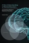 A New Understanding of Mental Disorders: Computational Models for Dimensional Psychiatry