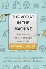 The Artist in the Machine: The World of Ai-Powered Creativity