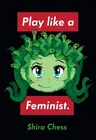 Play Like a Feminist.