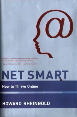 Net Smart: How to Thrive Online