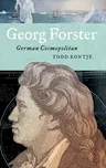 Georg Forster: German Cosmopolitan