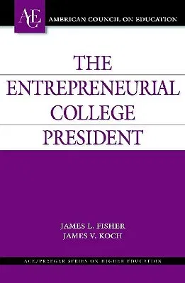 The Entrepreneurial College President