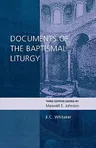 Documents of the Baptismal Liturgy (Revised)