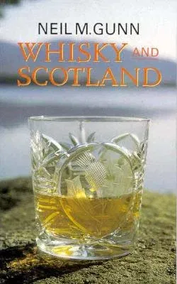 Whisky and Scotland (Revised)