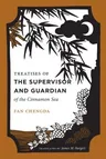 Treatises of the Supervisor and Guardian of the Cinnamon Sea: The Natural World and Material Culture of 12th Century South China