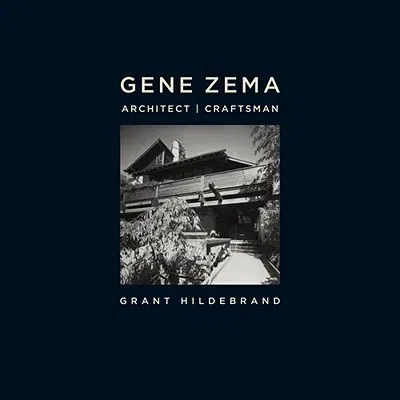 Gene Zema, Architect, Craftsman