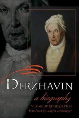 Derzhavin: A Biography