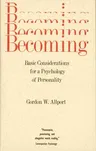 Becoming: Basic Considerations for a Psychology of Personality