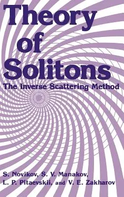 Theory of Solitons: The Inverse Scattering Method (1984)