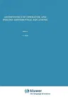 Asymptotics of Operator and Pseudo-Differential Equations (1988)