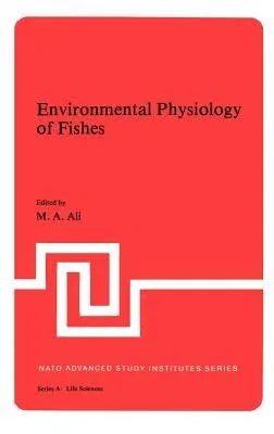 Environmental Physiology of Fishes (1980)