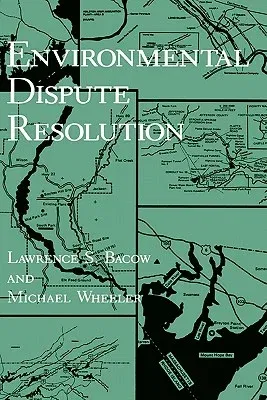 Environmental Dispute Resolution (1984)