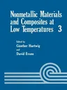 Nonmetallic Materials and Composites at Low Temperatures (1986)