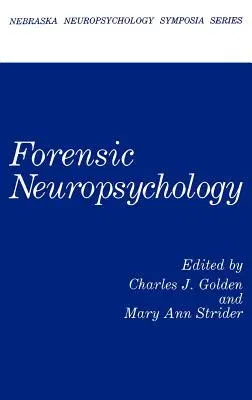 Forensic Neuropsychology (1986)