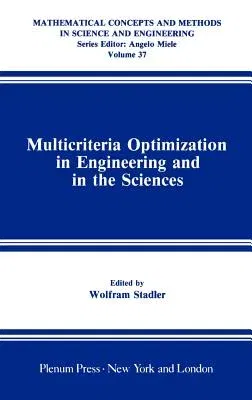 Multicriteria Optimization in Engineering and in the Sciences (1988)