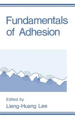 Fundamentals of Adhesion (1991)