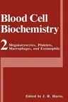 Megakaryocytes, Platelets, Macrophages, and Eosinophils (1991)