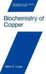 Biochemistry of Copper (1991)