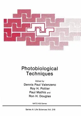 Photobiological Techniques (Softcover Reprint of the Original 1st 1991)