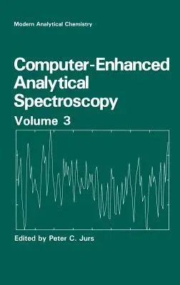 Computer-Enhanced Analytical Spectroscopy Volume 3 (1992)