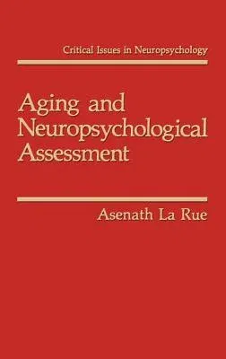 Aging and Neuropsychological Assessment (1992)