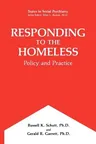 Responding to the Homeless: Policy and Practice (1992)