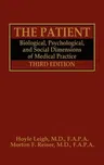 The Patient: Biological, Psychological, and Social Dimensions of Medical Practice (1992)