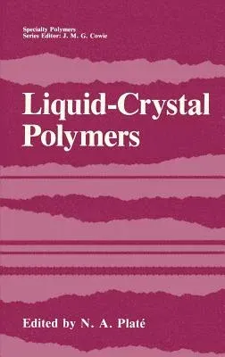 Liquid-Crystal Polymers (1993)