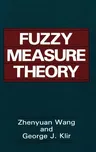 Fuzzy Measure Theory (1992)