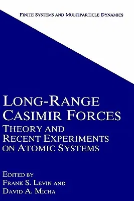 Long-Range Casimir Forces: Theory and Recent Experiments on Atomic Systems (1993)