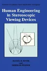 Human Engineering in Stereoscopic Viewing Devices (1993)