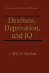 Deafness, Deprivation, and IQ (1994)