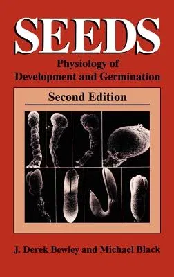 Seeds: Physiology of Development and Germination (1994)