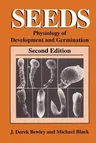 Seeds: Physiology of Development and Germination (1994. Softcover Reprint of the Original 2nd 1994)