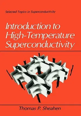 Introduction to High-Temperature Superconductivity (1994)