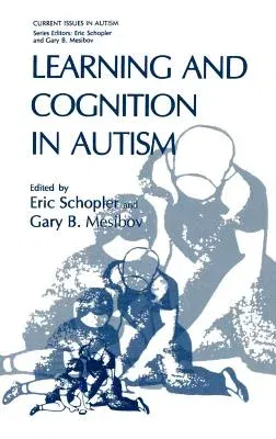 Learning and Cognition in Autism (1995)