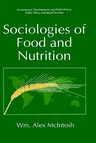 Sociologies of Food and Nutrition (1996)