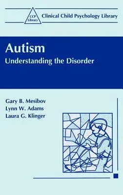 Autism: Understanding the Disorder (1997)